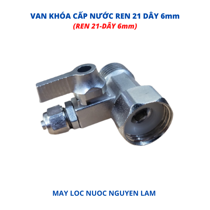 (HCM) Khóa Cấp Nước Đúc Liền Ren 21 Dây 6mm (Van Khóa Máy Lọc Nước)