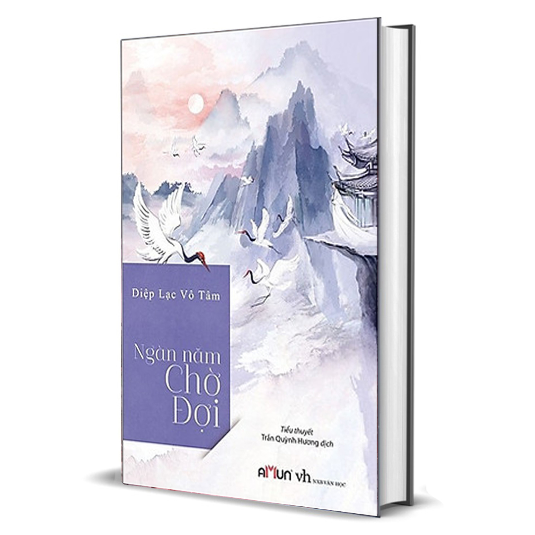 Ngàn Năm Chờ Đợi - Diệp Lạc Vô Tâm