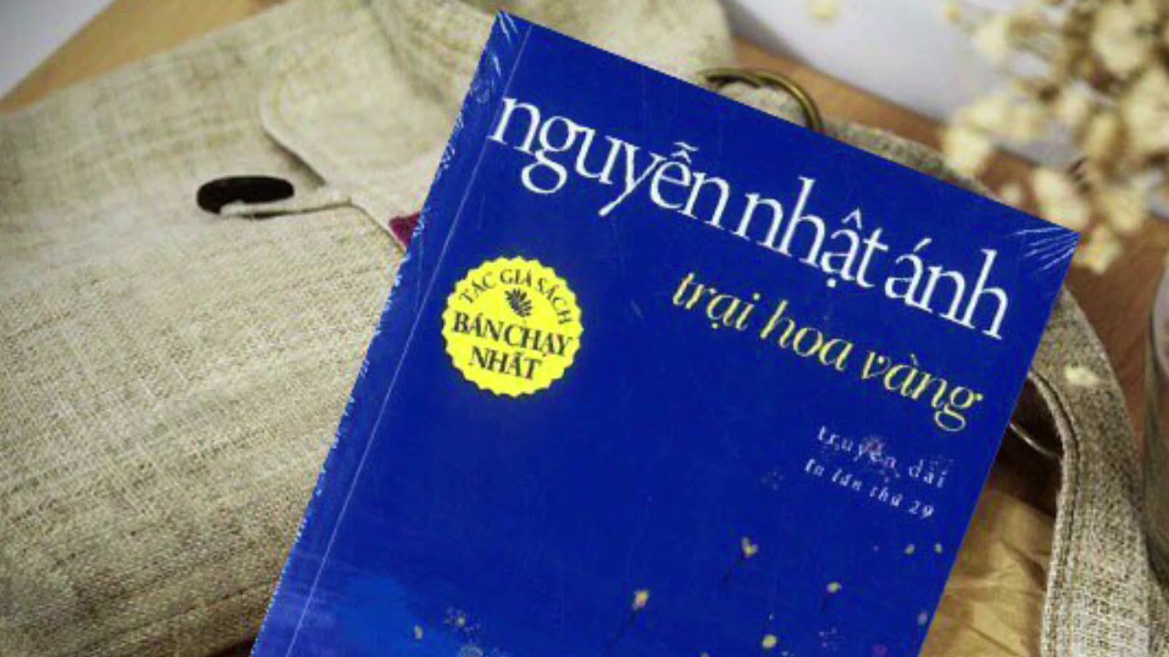 NXB Trẻ - TRẠI HOA VÀNG (truyện dài) (Nguyễn Nhật Ánh)