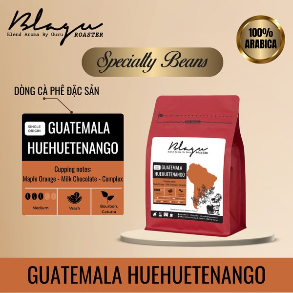 Cà Phê Blagu Hạt Đã Rang, Guatemala Huehuetenango  100% Arabica - Caturra, Bourbon  Medium 250g