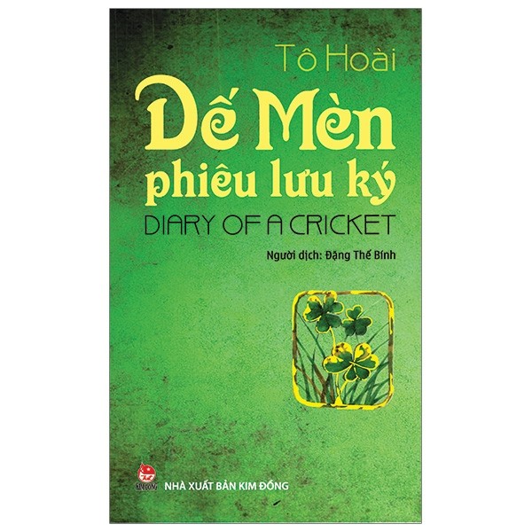 Dế mèn phiêu lưu ký - diary of a cricket - tái bản 2019