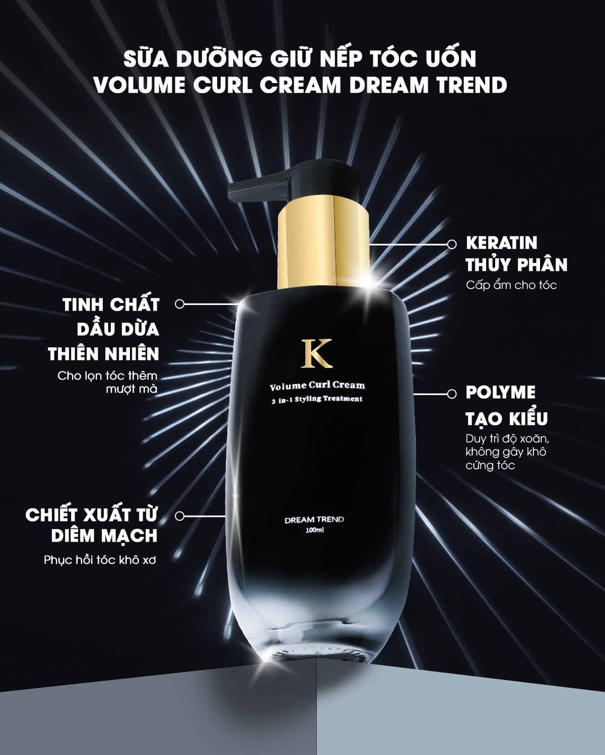 Sữa Dưỡng Giữ Nếp Tóc Uốn DREAM TREND Volume Curl Cream 100ml
