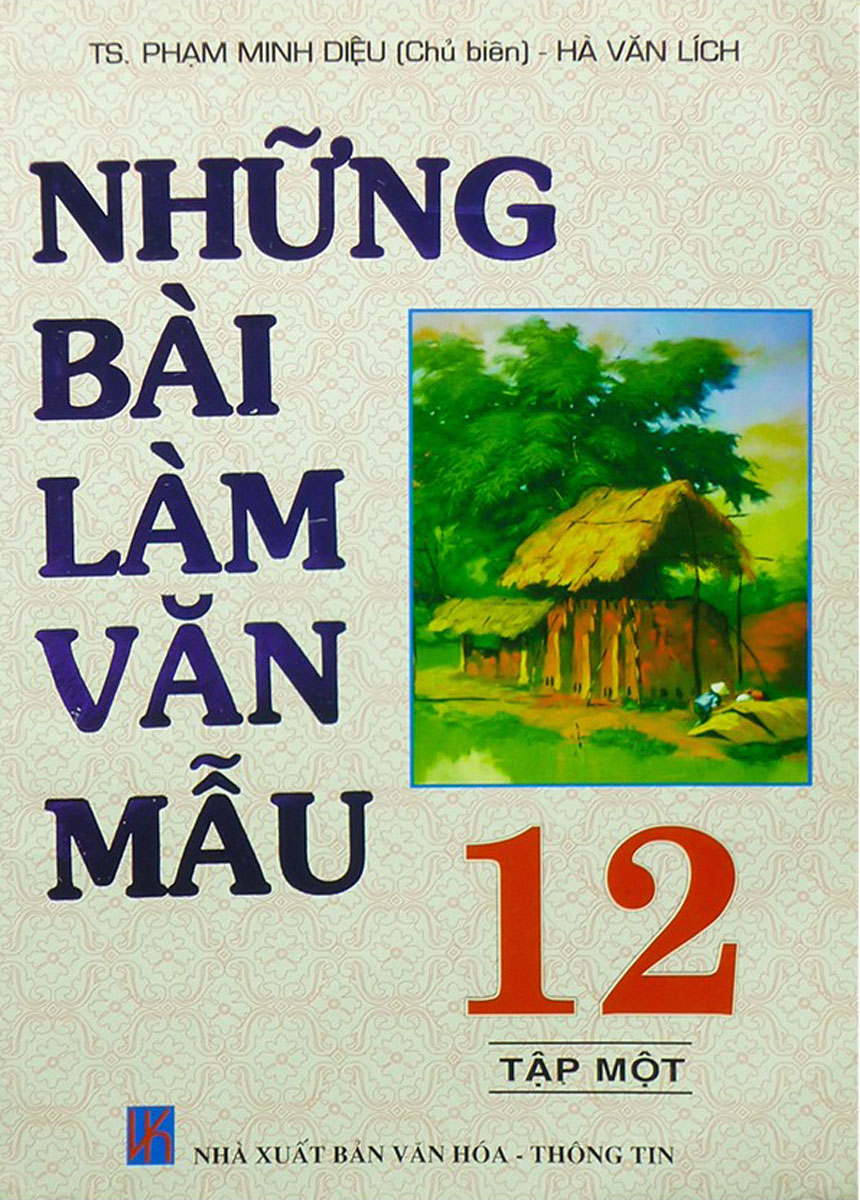 [HCM]Những Bài Làm Văn Mẫu Lớp 12 - Tập 1