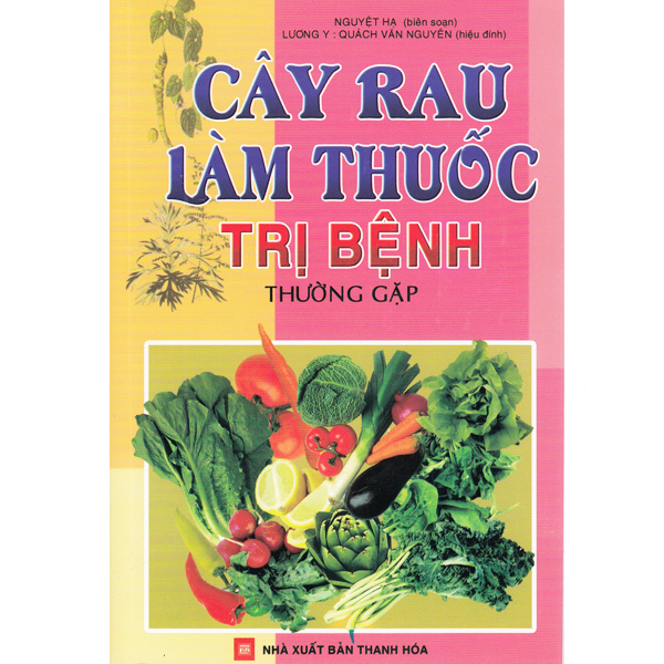 Sách - cây rau làm thuốc trị bệnh thường gặp