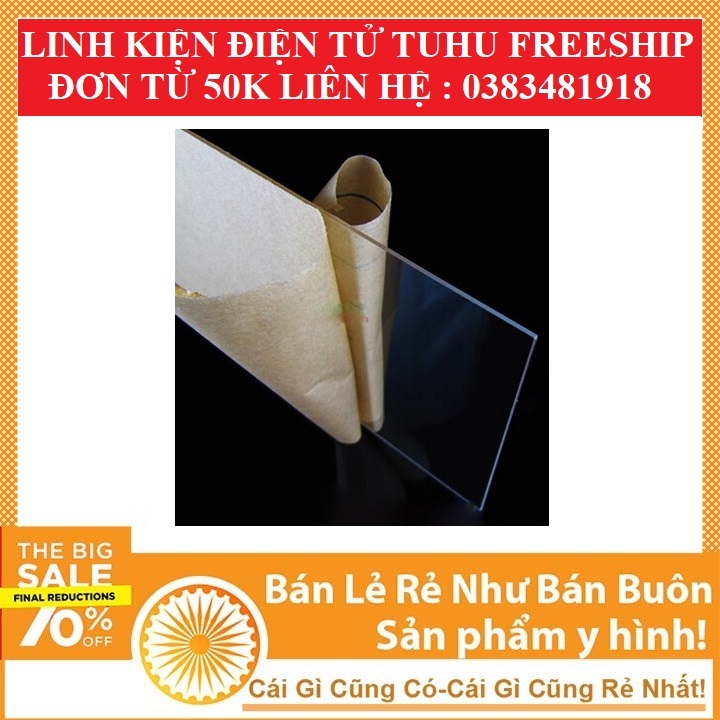Mica Trong Khổ A4 Dày 2mm (Mica Đài Loan)- Linhkiendientubk
