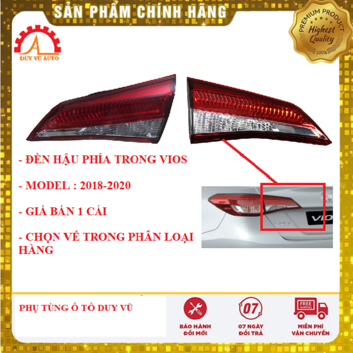 ĐÈN HẬU PHÍA TRONG TOYOTA VIOS 2018-2020 ĐÈN KHÔNG LED