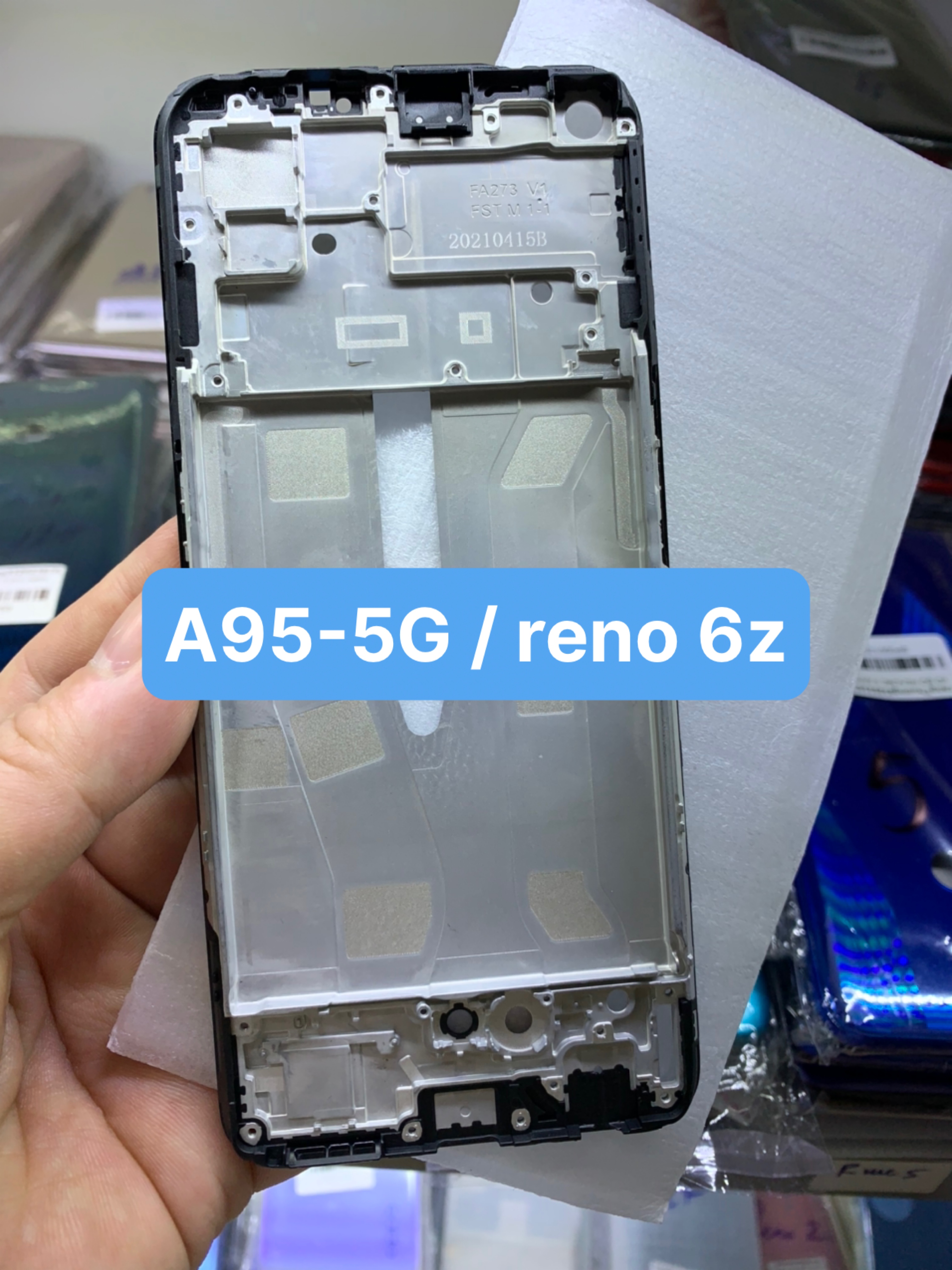 Khung xương zin oppo a95 - 5g / reno 6z - 5g
