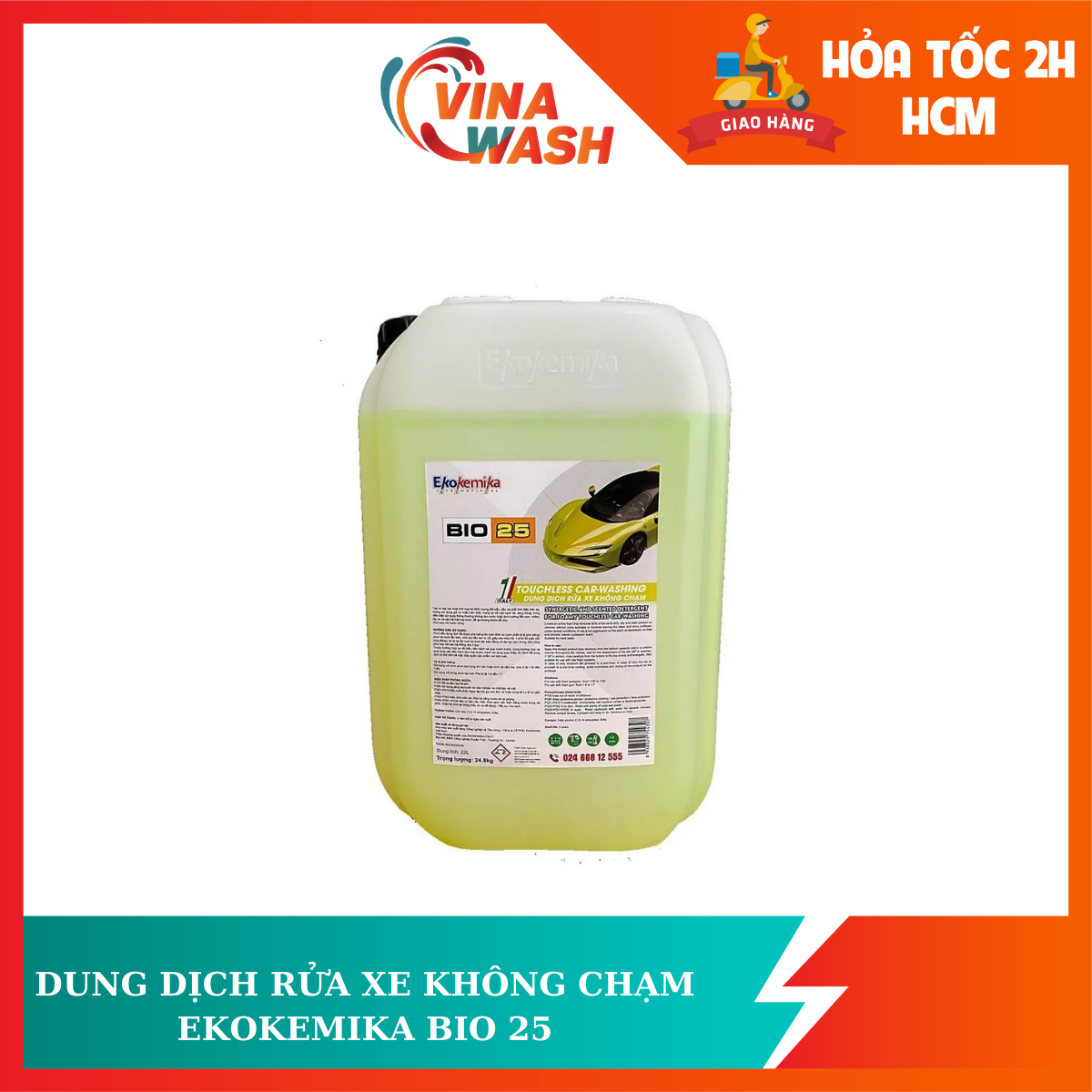 Dung dịch rửa xe không chạm Ekokemika Bio25