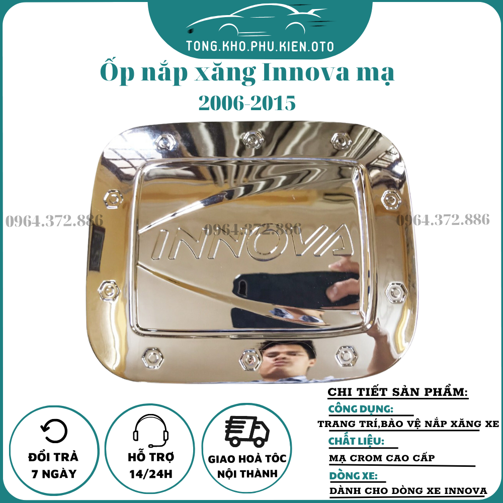 Ốp nắp bình xăng xe Toyota Innova 2006 2007 2008 2009 2010 2011 2012 2013 2014- 2015 NHỰA ABS MẠ CROM cao cấp