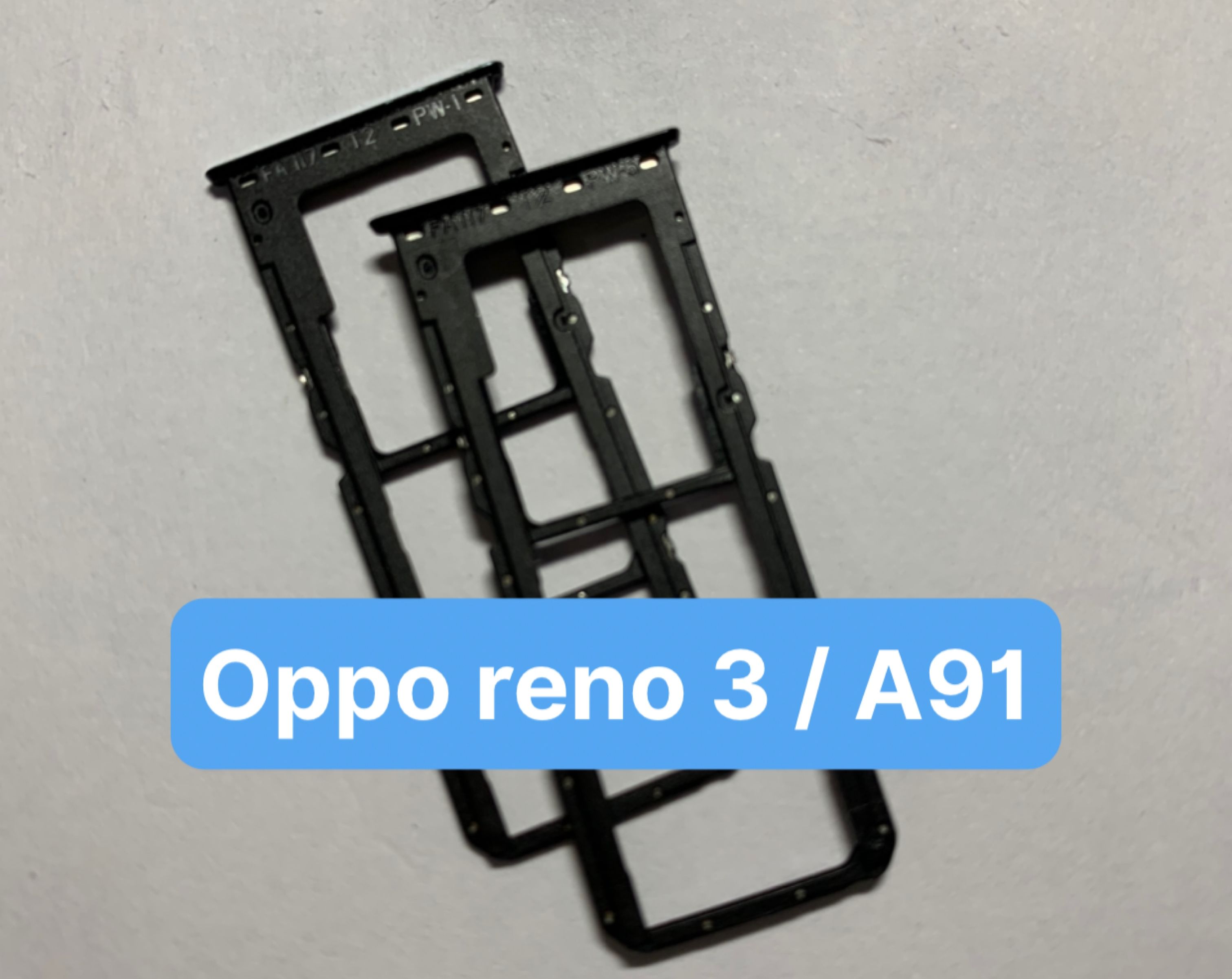Khay sim điện thoại oppo Reno 3 / A91 dùng chung