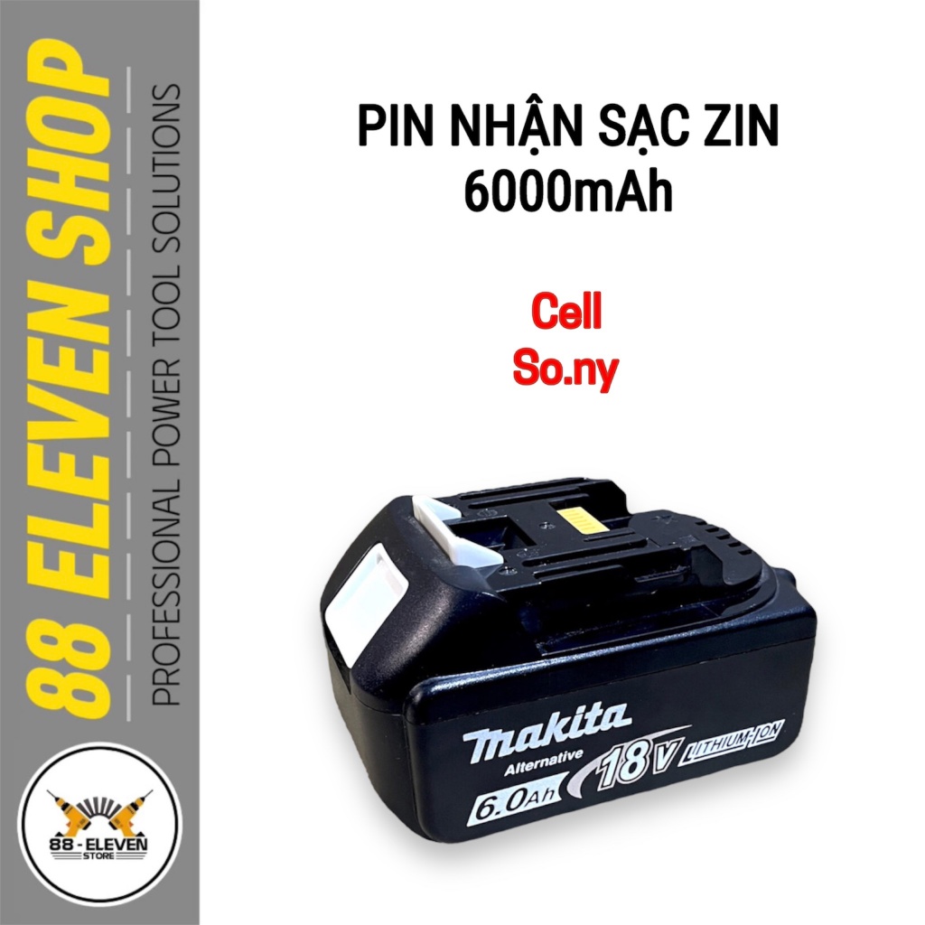 Pin makita 18v dung lượng 6000mah nhận sạc zin