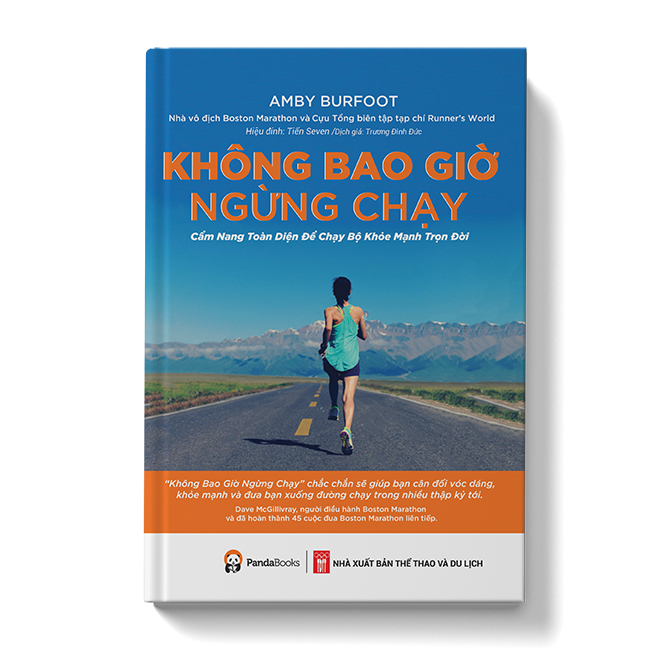 Sách - KHÔNG BAO GIỜ NGỪNG CHẠY (tái bản 2021)