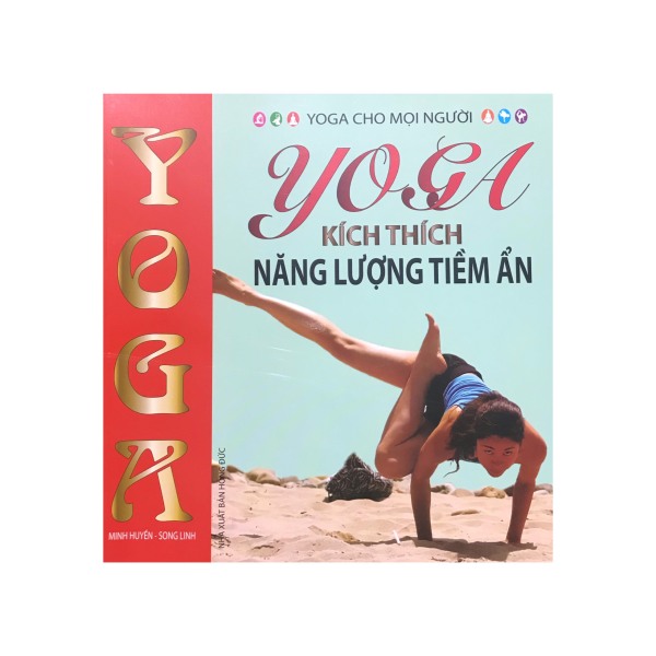 Yoga Kích thích năng lượng tiềm ẩn , kèm đĩa CD ( Minh Lâm )