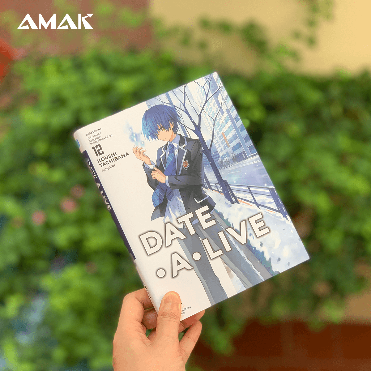 Date A Live - Tập 12 - Itsuka Disaster - Amak - 2023
