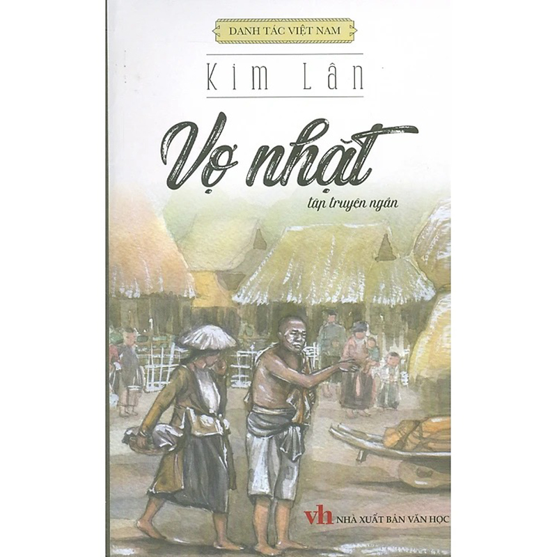 Sách Vợ nhặt - Kim Lân - NXB Văn học