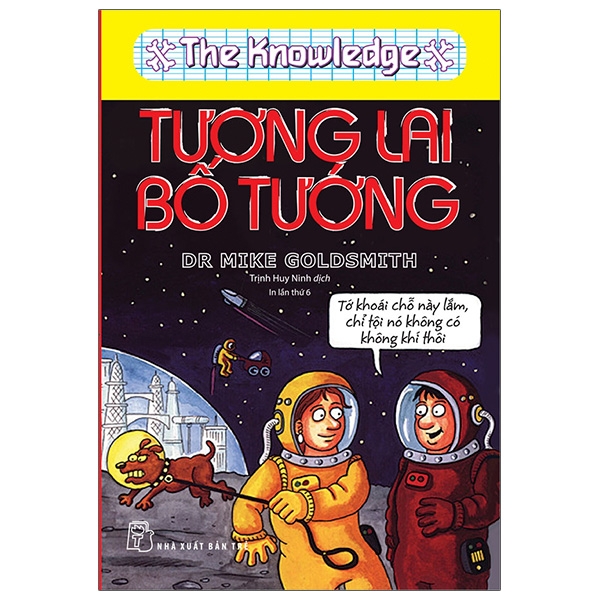 Fahasa - The Knowledge - Tương Lai Bố Tướng