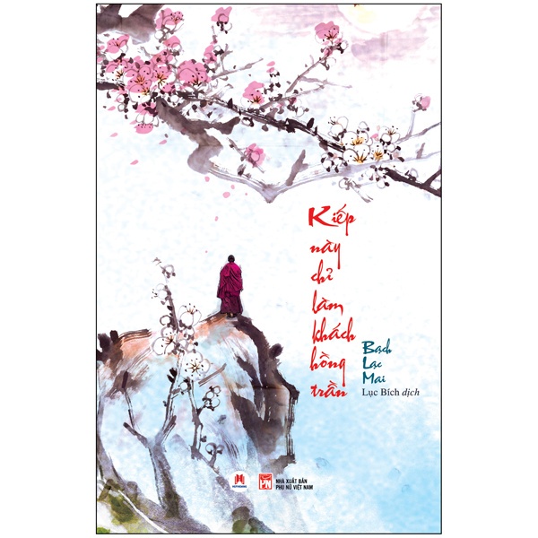 Sách - kiếp này chỉ làm khách hồng trần - huy hoàng