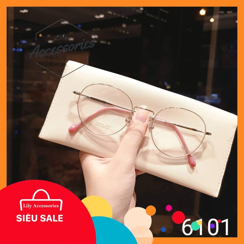 Giá bán Gọng kính cận thời trang  Gọng cận mắt tròn lily 6101