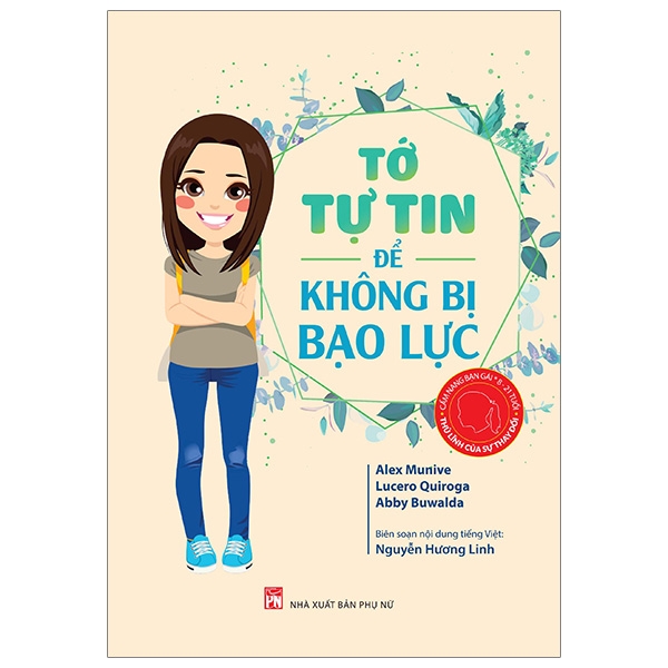 Fahasa - cẩm nang bạn gái - thủ lĩnh của sự thay đổi - tớ tự tin để không bị bạo lực