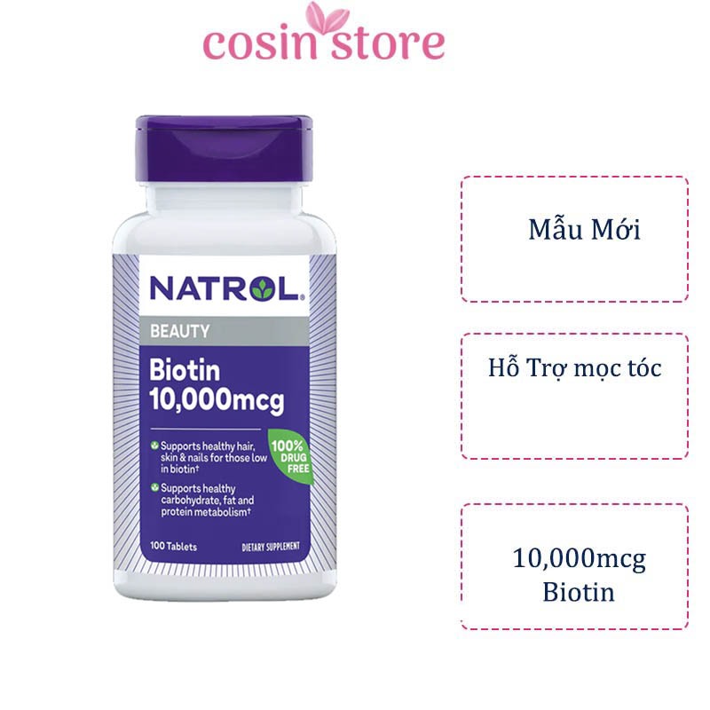 Viên uống Natrol Biotin Beauty Maximum Strength 10,000mcg 100 viên hỗ trợ tóc móng da khỏe biotin 10000 - Cosin Store