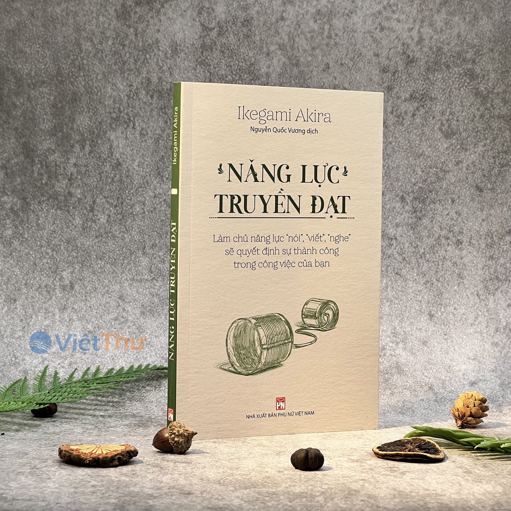 Sách - năng lực truyền đạt - làm chủ năng lực nói, viết, nghe