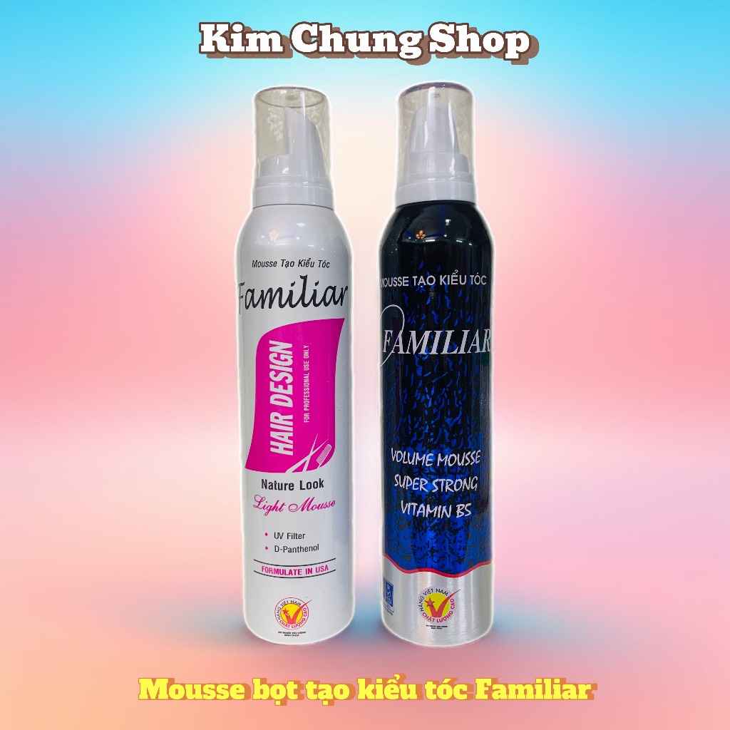Mousse Tạo Kiểu Tóc FAMILIAR 250ml (Mus cứng/mềm)
