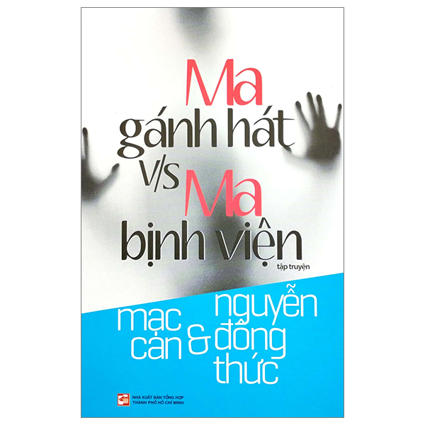 Fahasa - ma gánh hát v/s ma bịnh viện
