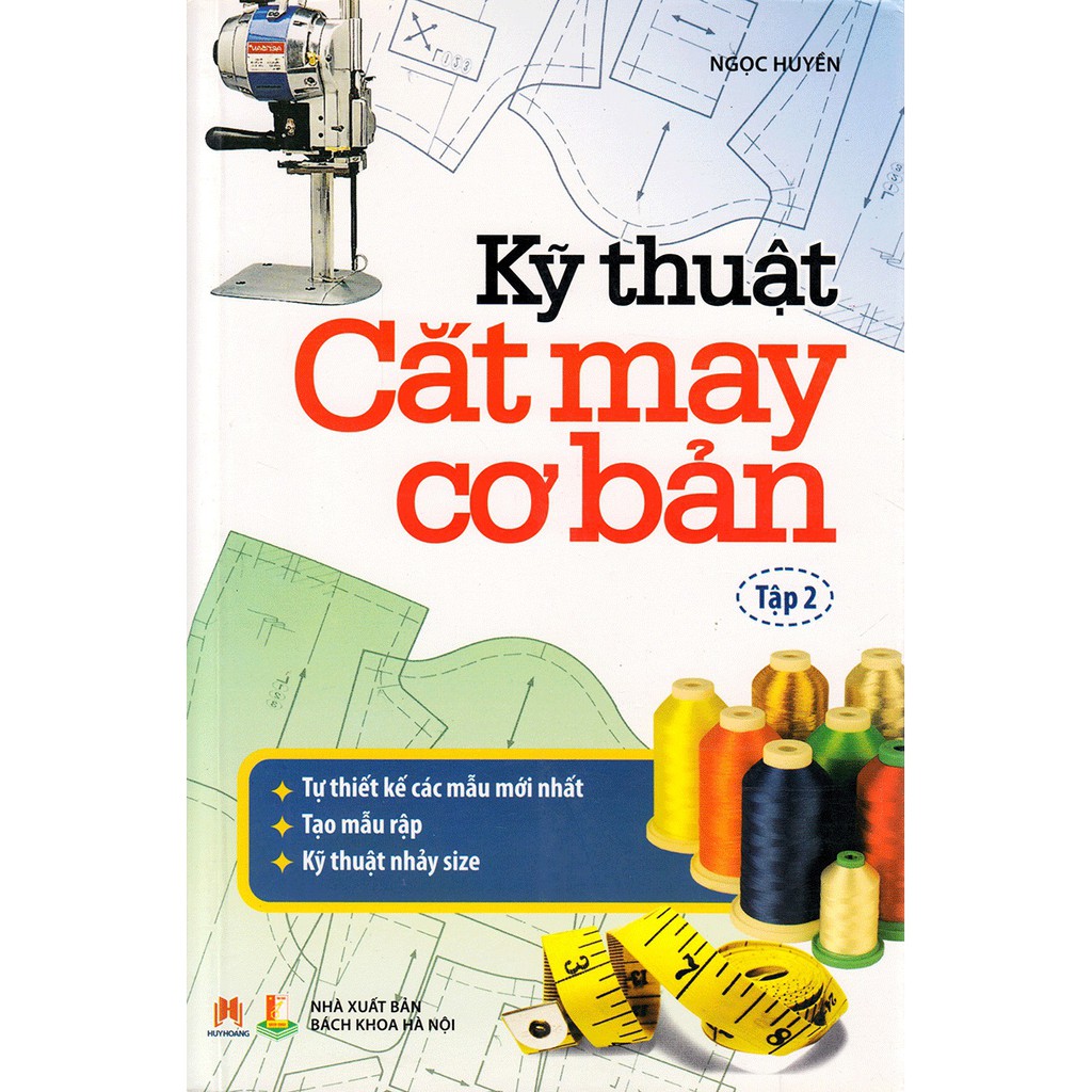 Sách Kỹ Thuật Cắt May Cơ Bản (Bộ 2 Tập Tái Bản)