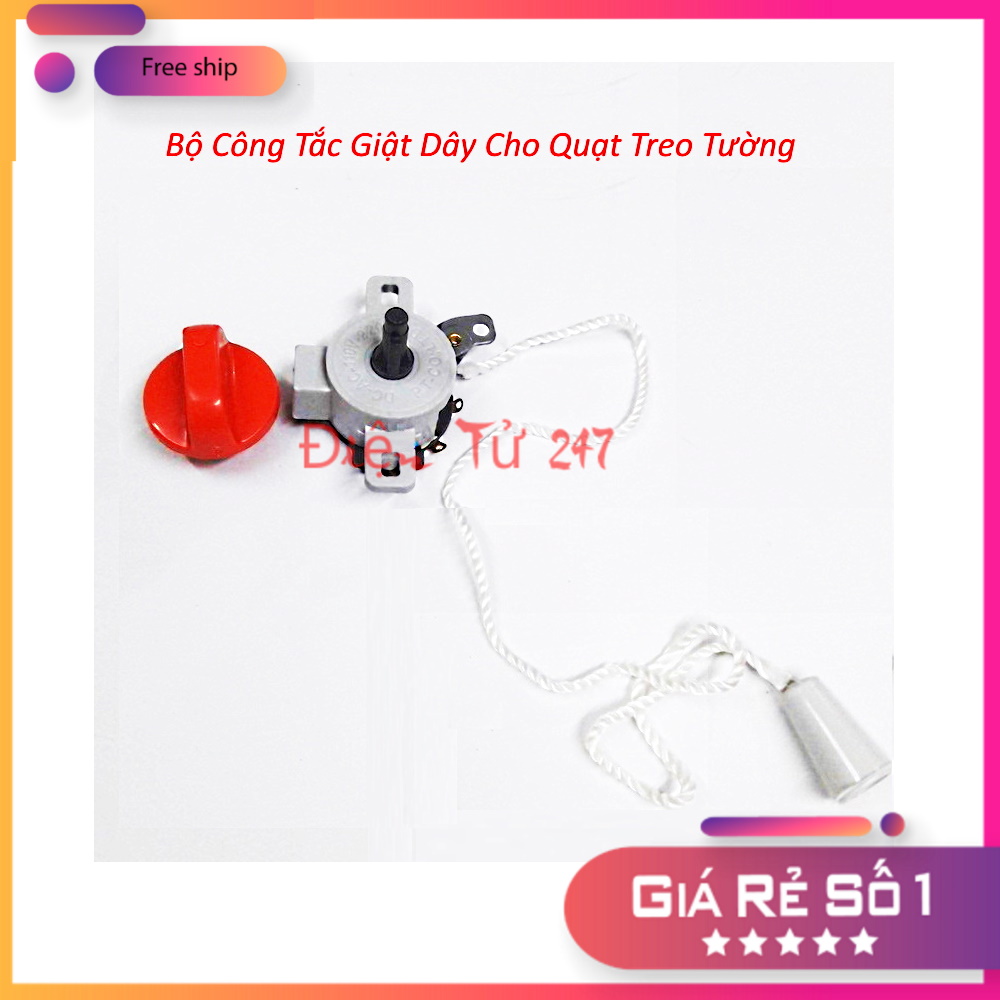 Công Tắc Giật Dây Cho Quạt Treo Tường