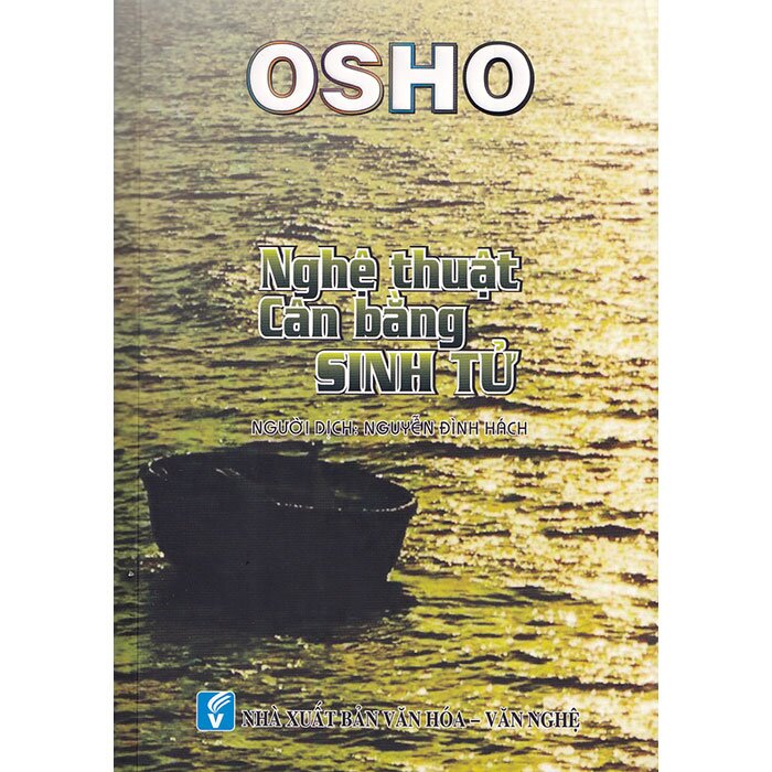 Sách osho - nghệ thuật cân bằng sinh tử