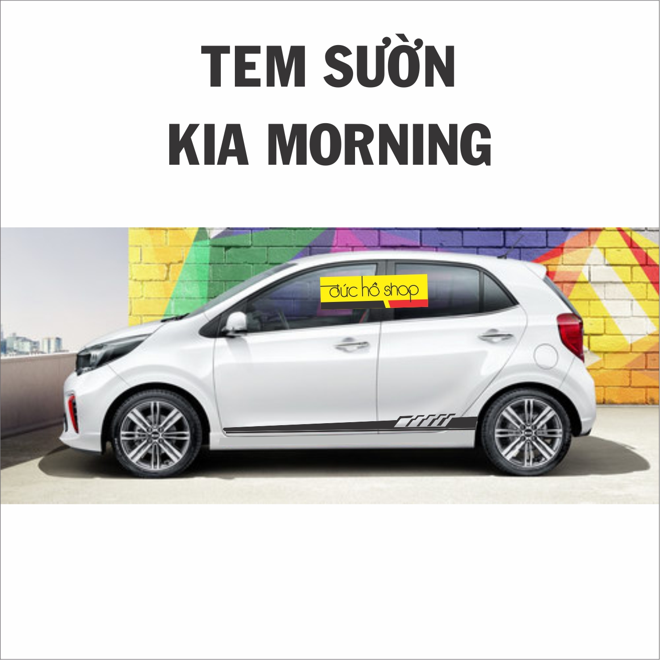 Tem dán sườn xe Morning - Grand I10