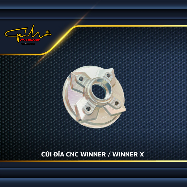 Cùi đĩa CNC Cho Winner/WinnerX