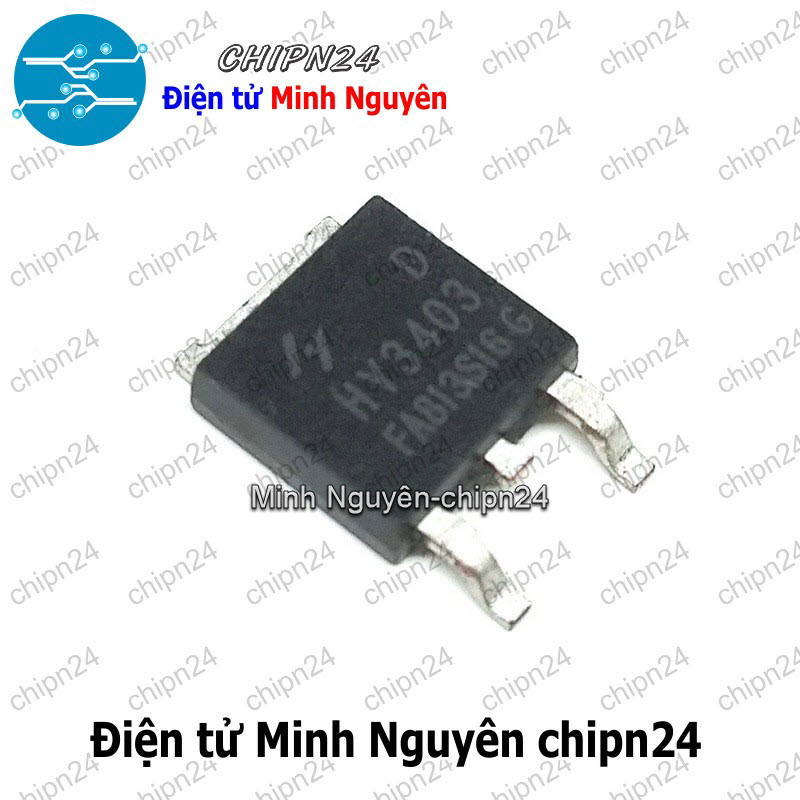 [2 con] (SOP) Mosfet Dán HY3403 TO-252 Hàng Tốt 140A 30V Kênh N (SMD) (HY3403D 3403) - HH005967