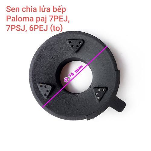 Đầu đốt bếp ga Paloma PA-7PSJ, PA-6PEJ (đường kính 76mmm)