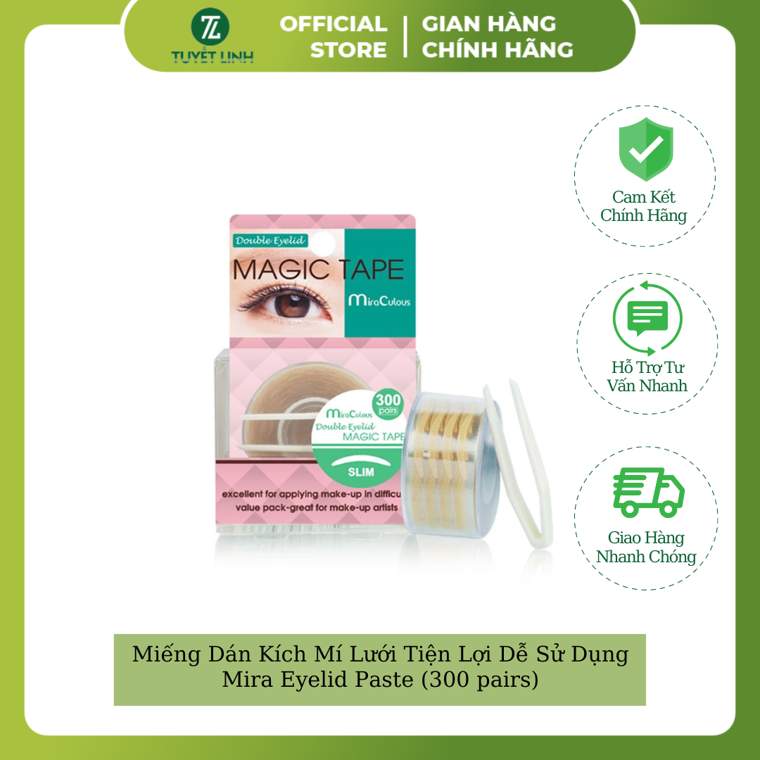 Miếng Dán Kích Mí Lưới Tiện Lợi Dễ Sử Dụng Không Gây Kích Ứng Mira Eyelid Paste (300 pairs)