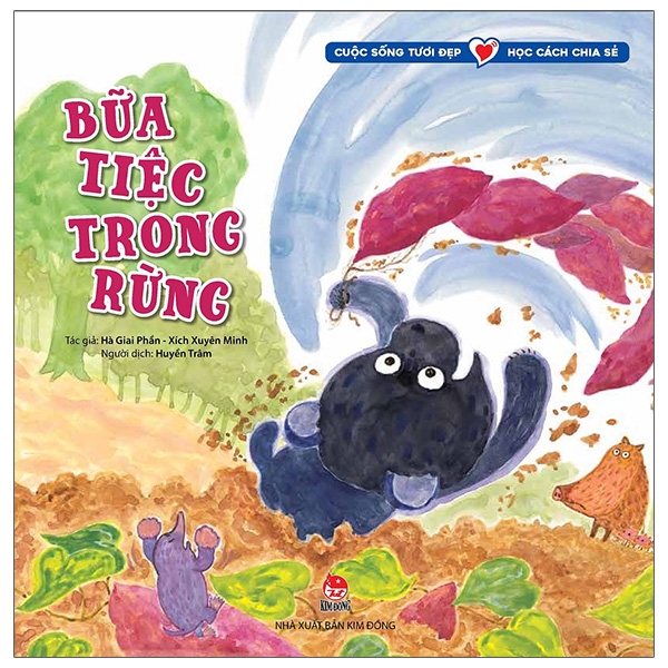 Fahasa - cuộc sống tươi đẹp - học cách chia sẻ: bữa tiệc trong rừng