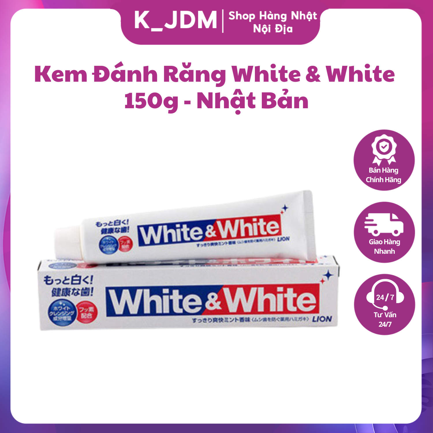 Kem Đánh Răng White & White Nhật Bản - Kem Đánh Răng Nhật Bản