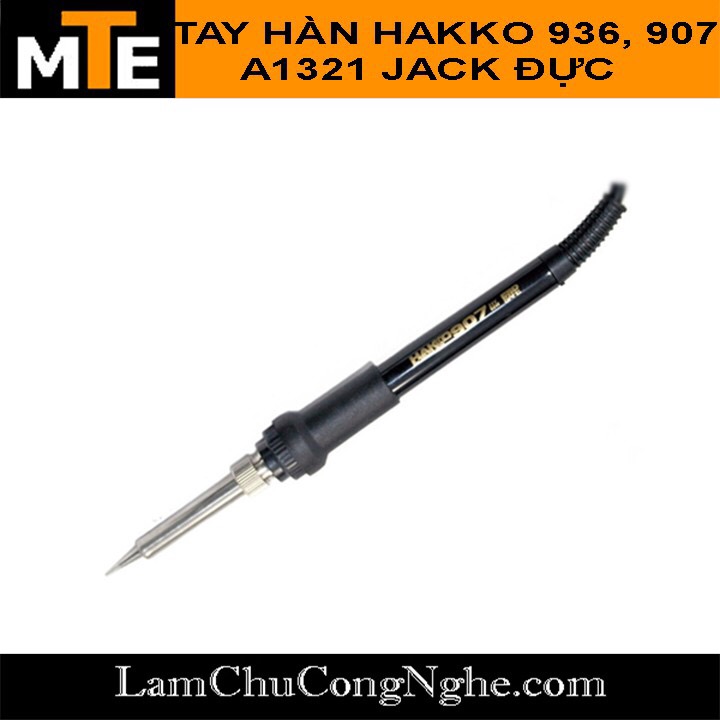 Tay hàn HAKKO 936 907 lõi hàn A1321 (giắc đực)