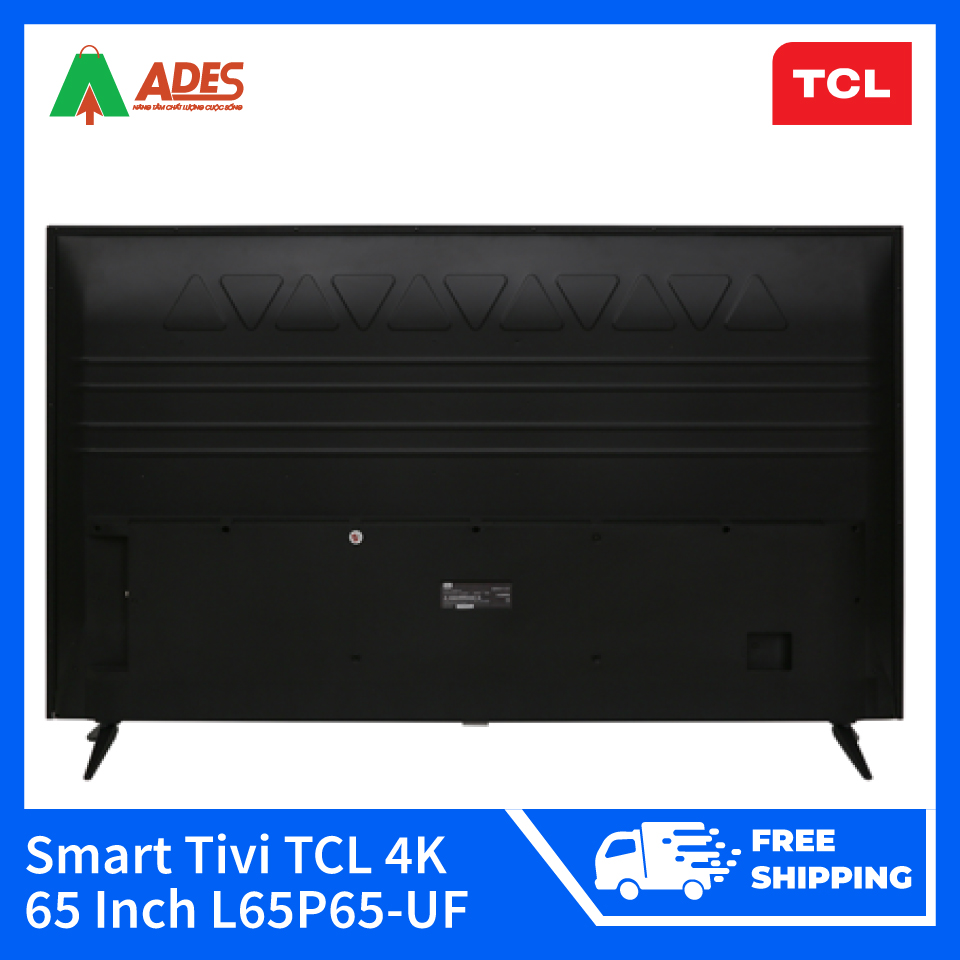 Smart Tivi TCL 4K 65 Inch L65P65-UF
