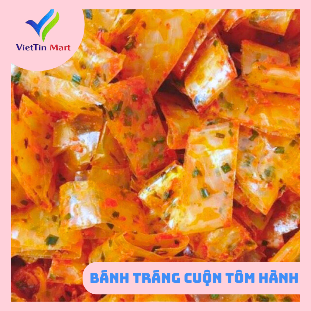 500g bánh tráng tôm hành -Viettin Mart