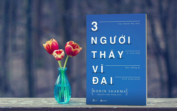 Ba Người Thầy Vĩ Đại (Tặng kèm bookmark)