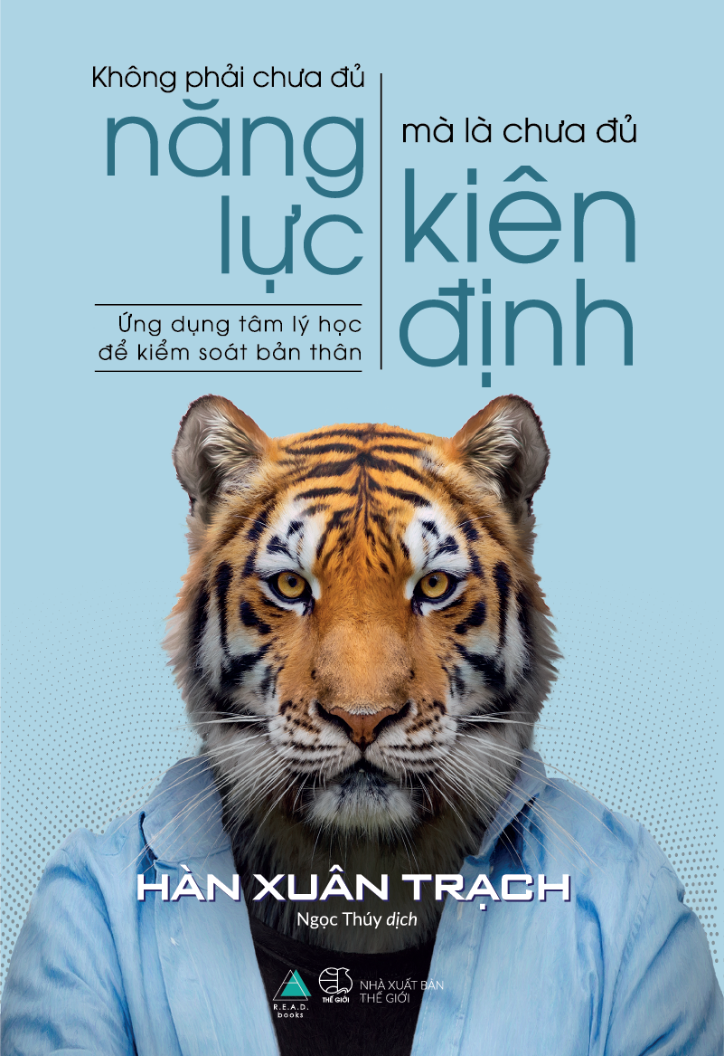 Không phải chưa đủ năng lực, mà là chưa đủ kiên định