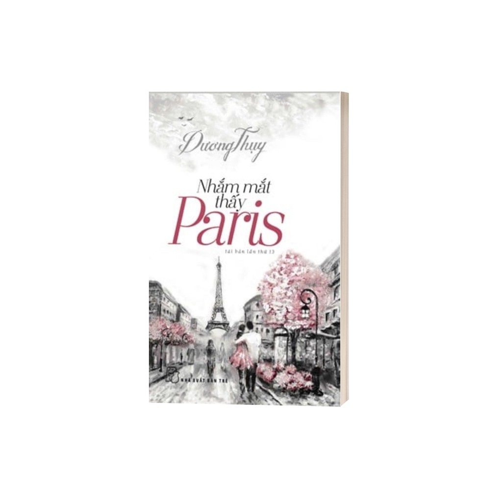 Sách nxb trẻ - nhắm mắt thấy paris