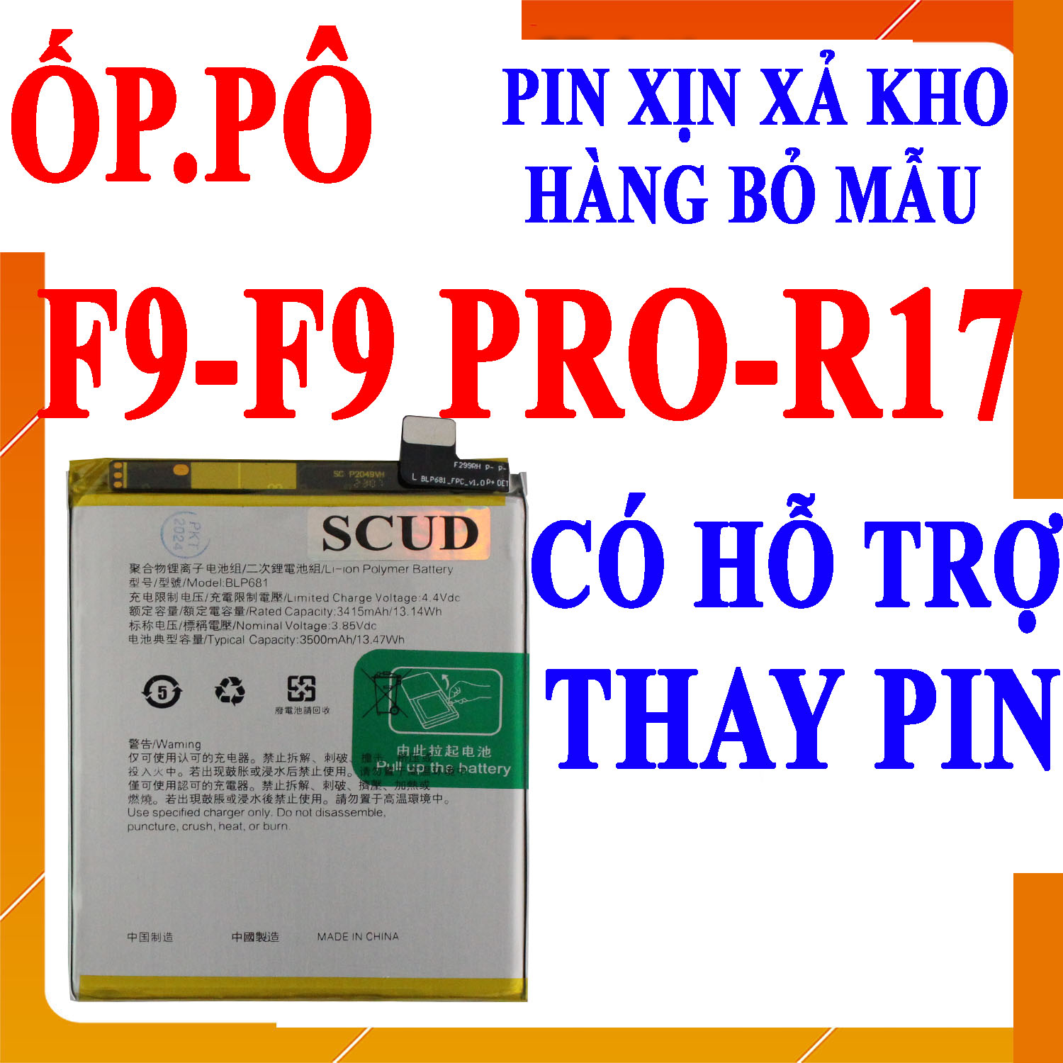 Pin scud cho oppo f9 ram 6gb/f9 ram 4g/f9 pro/r17/realme 2 pro/realme u1 blp683 blp681 dung lượng 3500mah