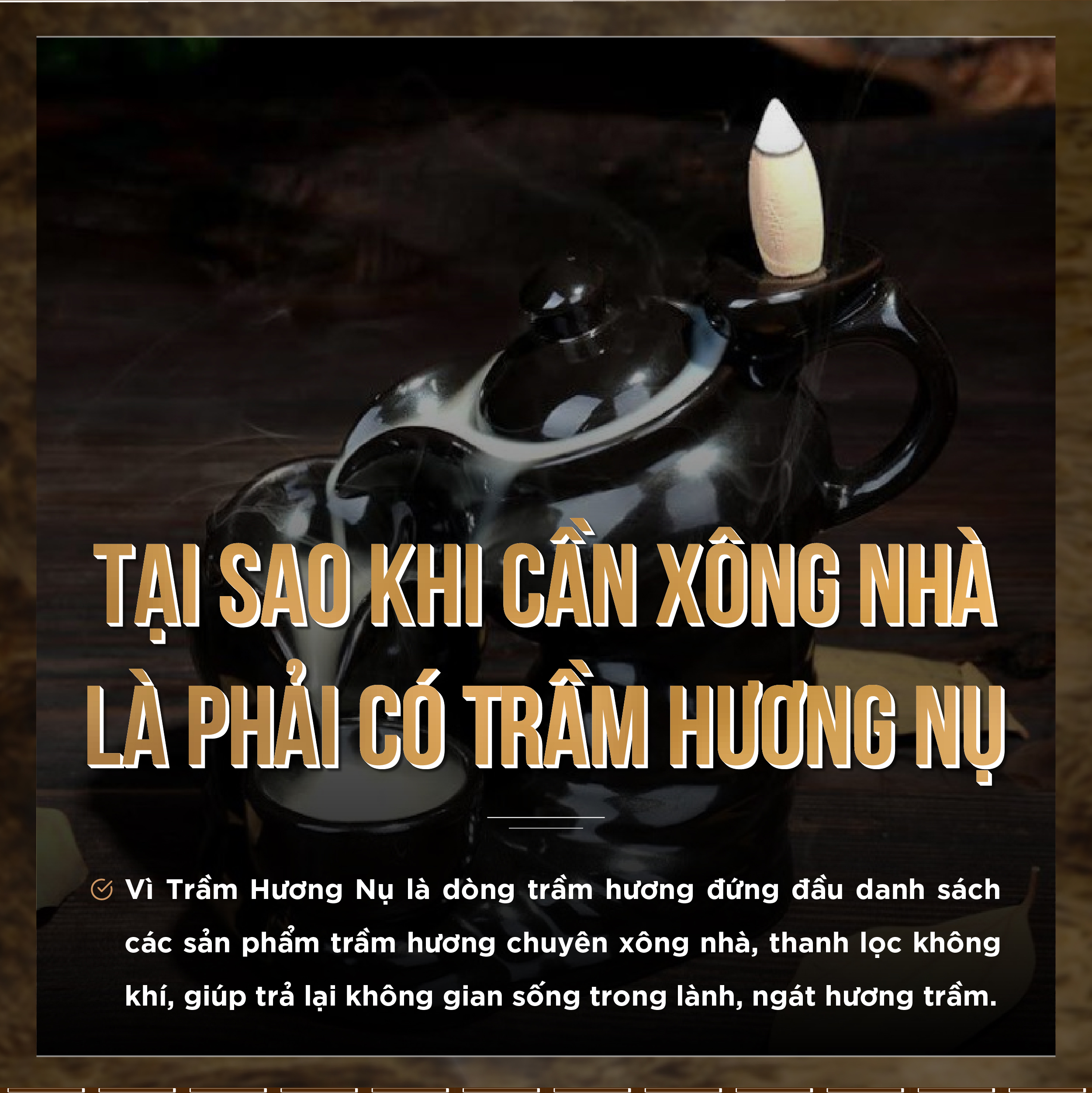 Nhang trầm hương nụ huế ( xông nhà tẩy uế , hiệu Ấn Tượng )