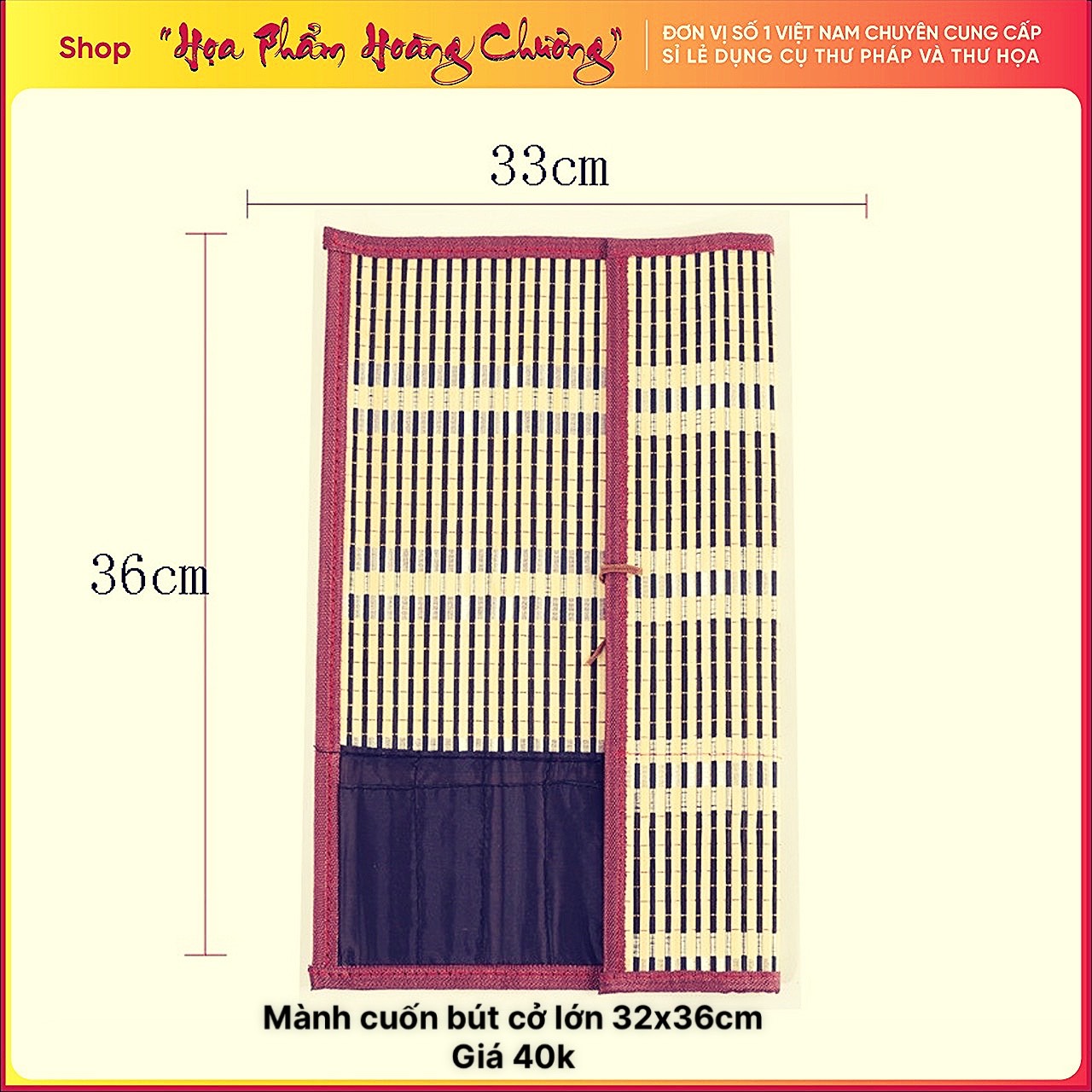 Mành cuốn bút lông thư pháp thư hoạ cở lớn 32x36cm