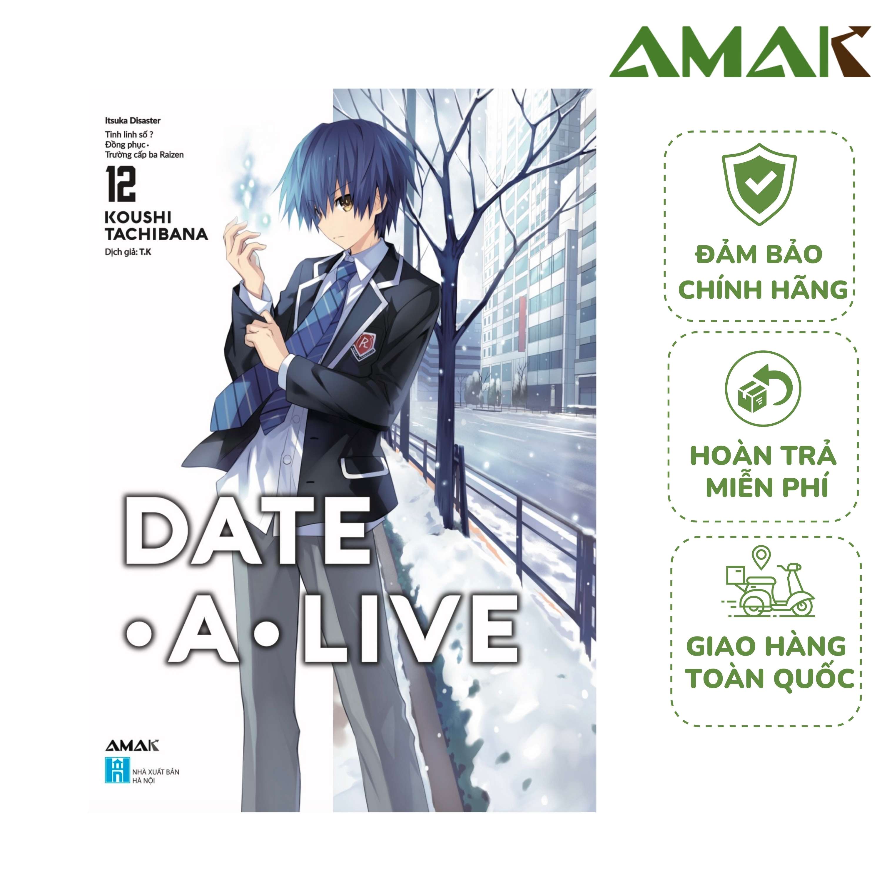 Date A Live - Tập 12 - Itsuka Disaster - Amak - 2023