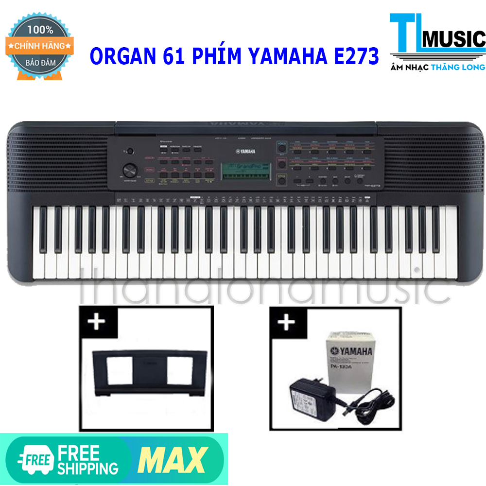 [Chính hãng] Đàn Organ (Keyboard) 61 Phím Yamaha PSR E273 - Organ Yamaha PSR-E273