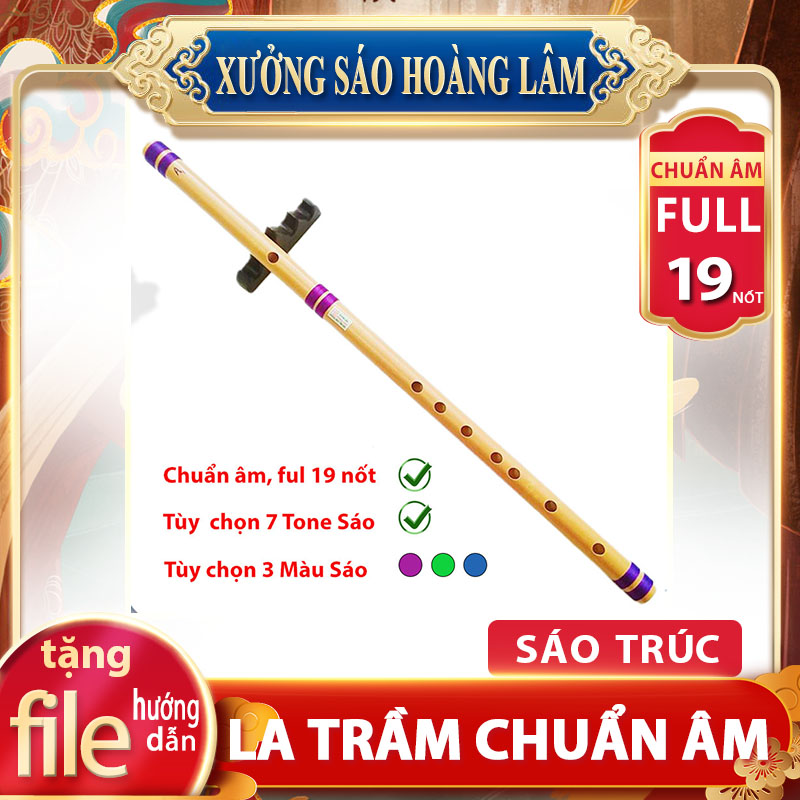 Sáo trúc - Sáo La trầm HL592V dùng cho các bạn mới tập chơi nhạc cụ