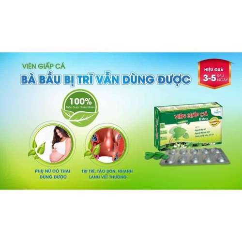 Viên giấp cá Extra - dùng cho người bị trĩ, táo bón